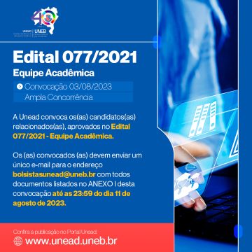Unead convoca – Edital 077/2021 – Composição da Equipe Acadêmica – Publicação 03/08/2023 – Ampla Concorrência