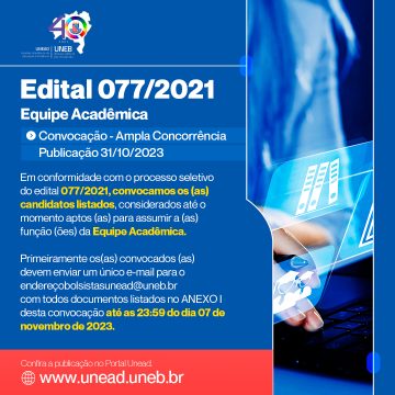 Unead convoca – Edital 077/2021 – Composição da Equipe Acadêmica – Publicação 31/10/2023 – Ampla Concorrência