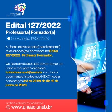 A Unead convoca os(as) candidatos(as) aprovados(as) no Edital 127/2022 – Professor Formador UAB – Publicação 12/06/2023