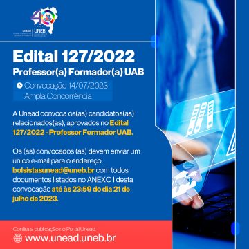 Unead divulga convocação do Edital 127/2022 – Professor(a) Formador(a) UAB – Publicação 14/07/2023