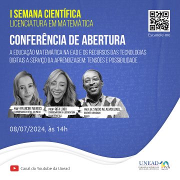 Unead divulga 1ª Live da Semana Científica da Licenciatura em Matemática