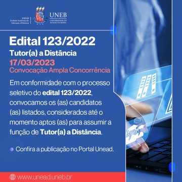 Unead divulga convocação do Edital 123/2022 – Tutor a Distância – Ampla Concorrência – Publicação 17/03/2023
