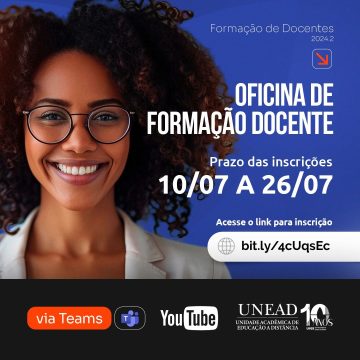 Unead divulga Formação Docente 2024.2 – Inscrições 10/07 a 26/07