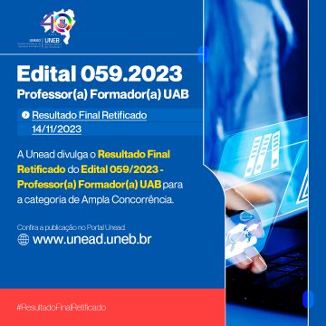 Unead divulga Resultado Final Retificado do Edital 059/2023 – Professor Formador UAB – Ampla Concorrência 14/11/2023