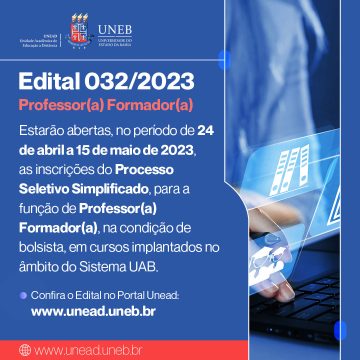 Unead divulga abertura do Edital 032/2023 – Professor(a) Formador(a) no Sistema UAB