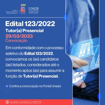 Unead divulga convocação do Edital 123/2022 – Tutor Presencial – Publicação 29/03/2023