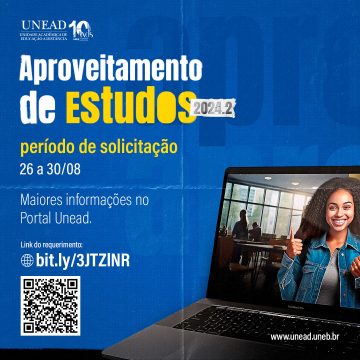 Unead divulga Período de solicitação de Aproveitamento de Estudos 2024.2 – 26 a 30/08