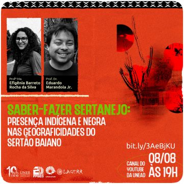 Saber-fazer sertanejo – 2º Encontro do Projeto de Extensão Perspectivas indígenas e afrobrasileiras para a Geografia – 08 de Agosto de 2024