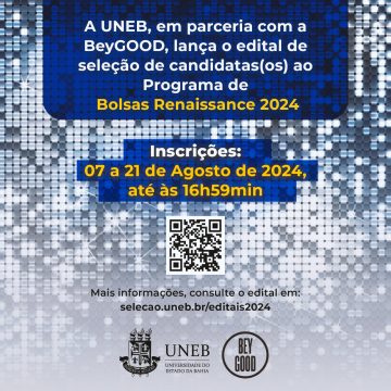 UNEB E BeyGOOD: Inscrições para o edital 085/2024 vão até dia 21/08