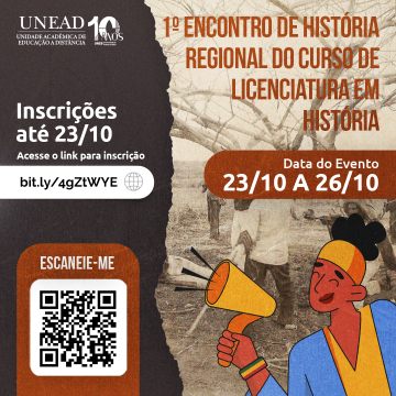 Licenciatura em História da UNEAD realiza 1° Encontro de História Regional