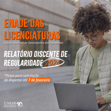 ENADE DAS LICENCIATURAS 2024: UNEAD divulga relatório discente de regularidade